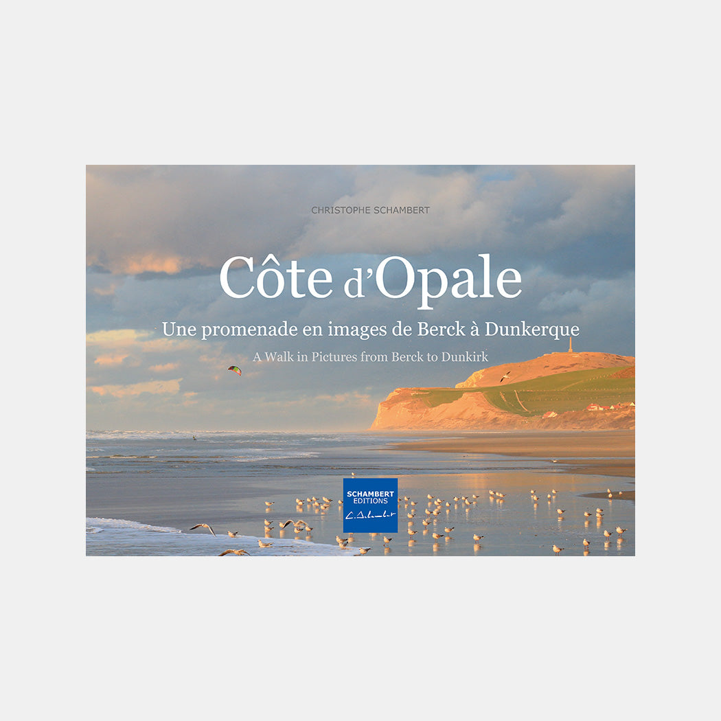 Livre photo Côte d'Opale Une promenade en images de Berck à Dunkerque Couverture