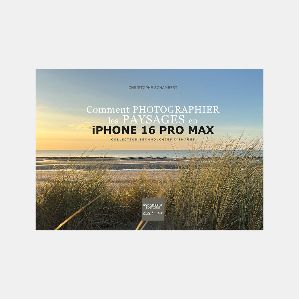 Livre photo Comment photographier les paysages en iPhone 16 Pro Max - Couverture.